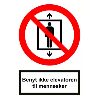 Forbudsskilt der indikerer benyt ikke elevatoren til mennesker, ISO 7010 P027 - Forbudsskilte