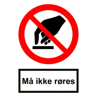 Forbudsskilt der indikerer må ikke røres, ISO 7010 P010 - Forbudsskilte