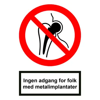 Forbudsskilt der indikerer ingen adgang for folk med metalimplantater, ISO 7010 P014 - Forbudsskilte